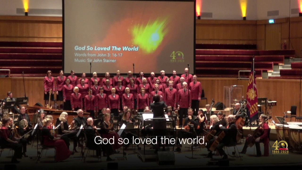 God so loved the world - the International Staff Songsters