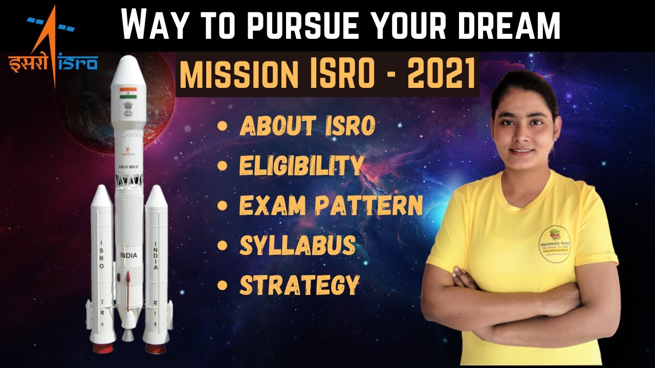 How to Enter ISRO as a Scientist post in [hindi] | Mission ISRO 2021 | All About ISRO