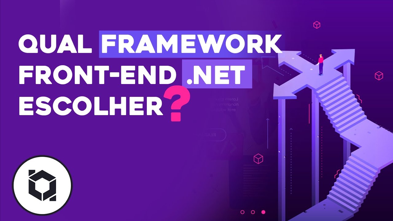 Qual Framework escolher para seu Frontend em .NET? | #balta