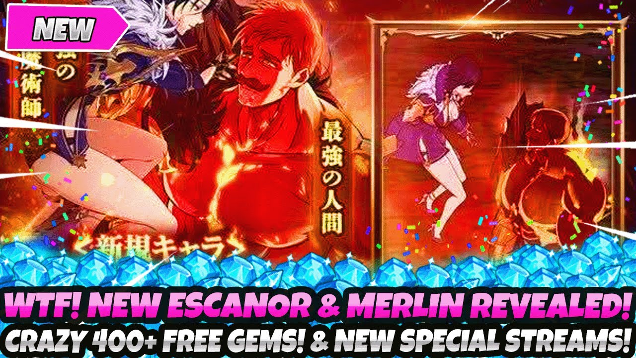 *WTFFFF!* NEW ESCANOR & MERLIN REVEALED! CRAZY 400+ FREE GEMS! NEW SPECIAL STREAMS (7DS Grand Cross