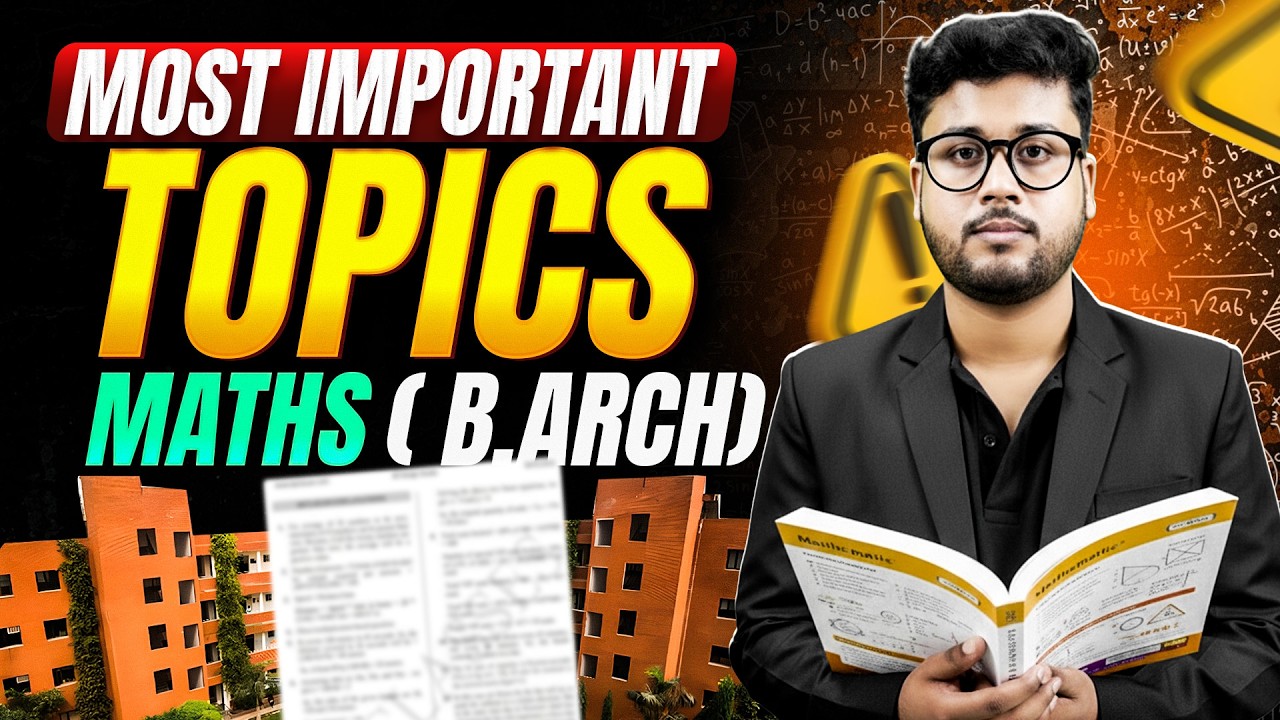 Complete Maths Strategy for JEE Main B.Arch | Topic-Wise Weightage & Easy Scoring Plan