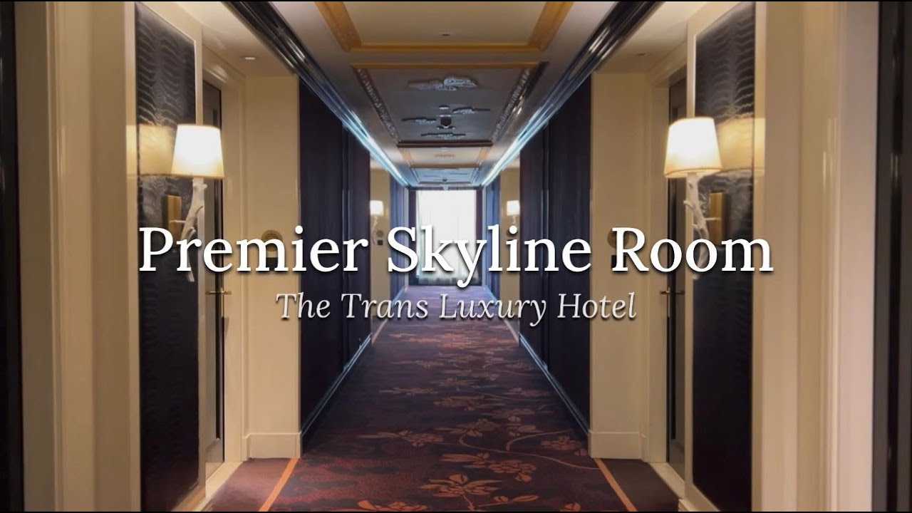 Premier Skyline Room - The Trans Luxury Hotel