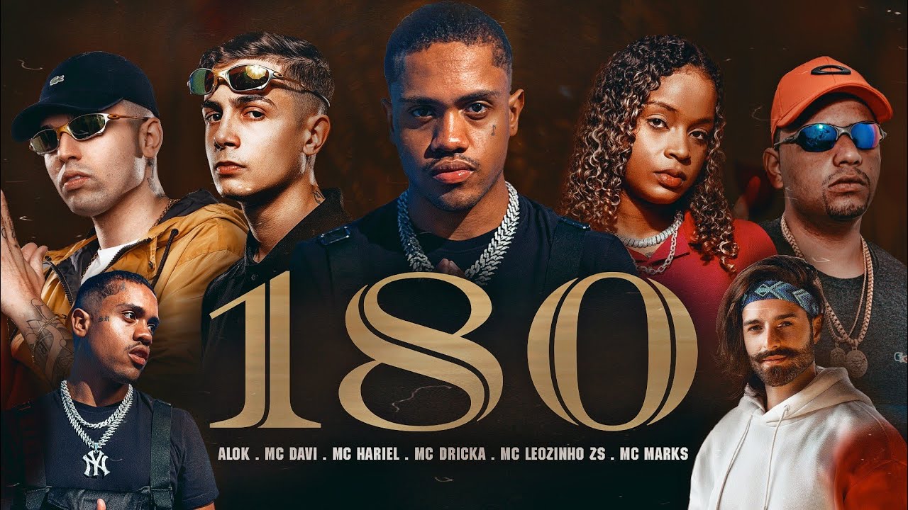 180 - Alok, MC Davi, MC Hariel, MC Dricka, MC Marks e MC Leozinho ZS - DJ V&iacute;ctor