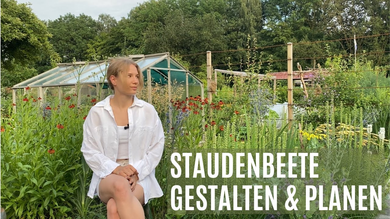 Ein Staudenbeet planen & gestalten | Inspiration, standortgerechte Staudenauswahl & Pflanzplan