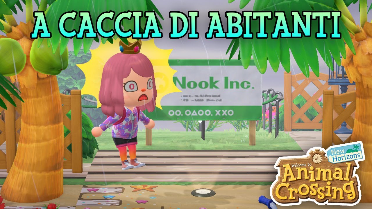 🔴[START 16:15]A CACCIA DI ABITANTI   - ANIMAL CROSSING NEW HORIZONS  LIVE 🔴