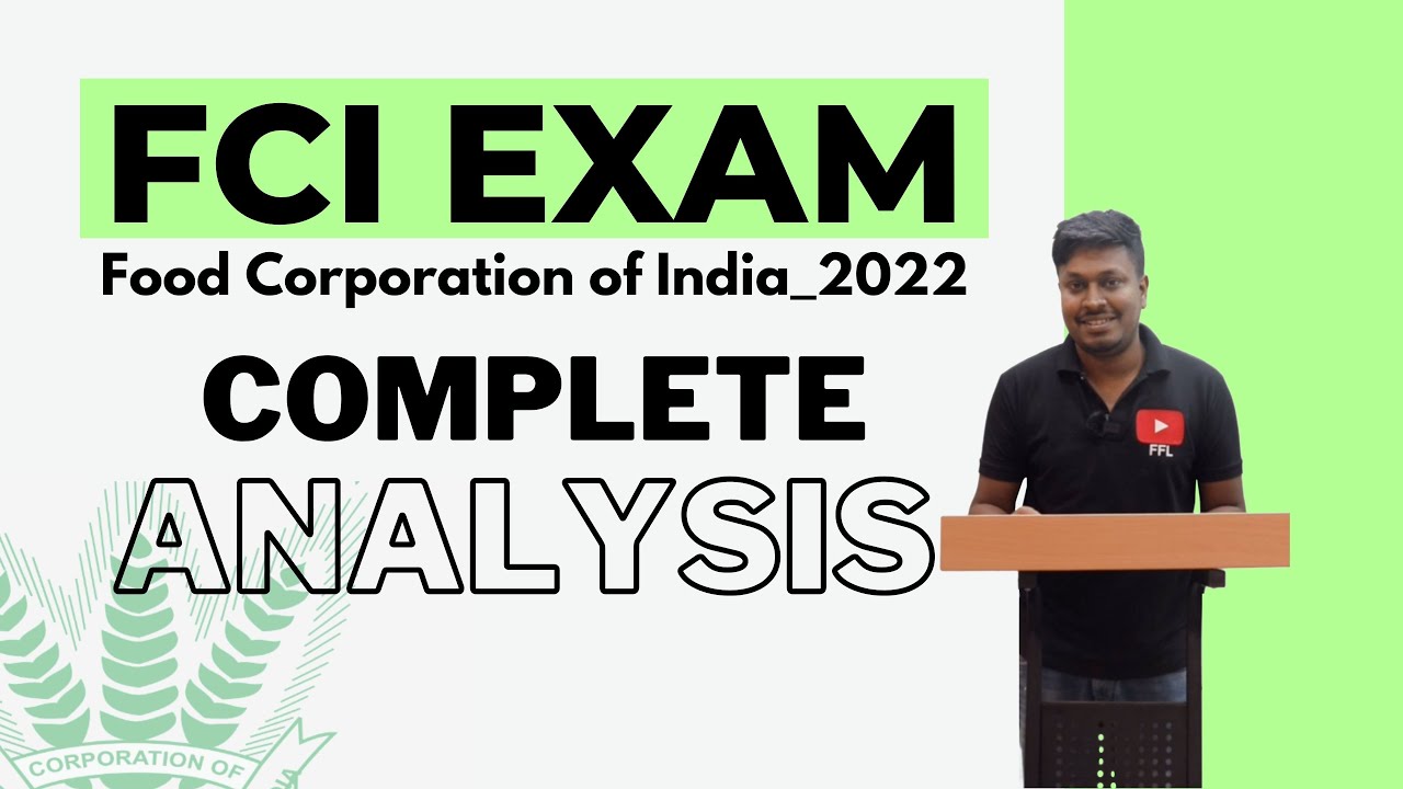 FCI EXAM 2022 || Complete Analysis previous Papers !!