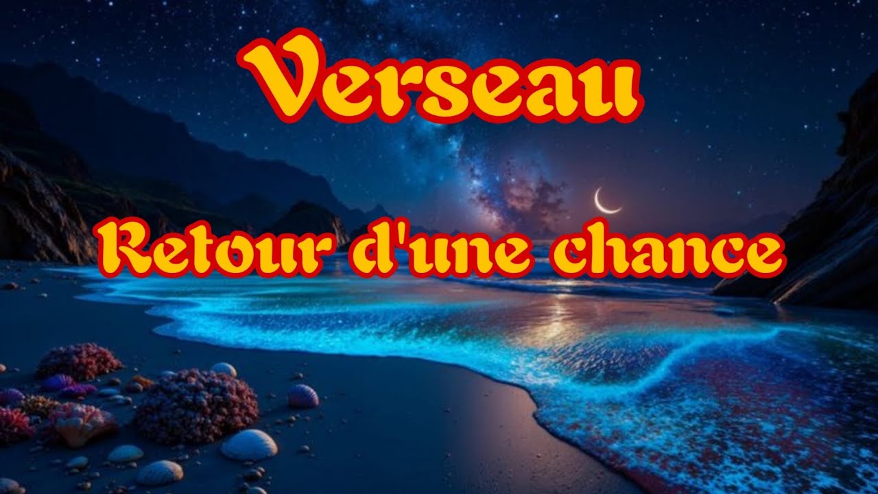 VERSEAU,🤩UNE ÉNORME CHANCE AVEC L'ARGENT, DES TRANSFORMATIONS INTENSES ET DES TALENTS REDÉCOU🤩