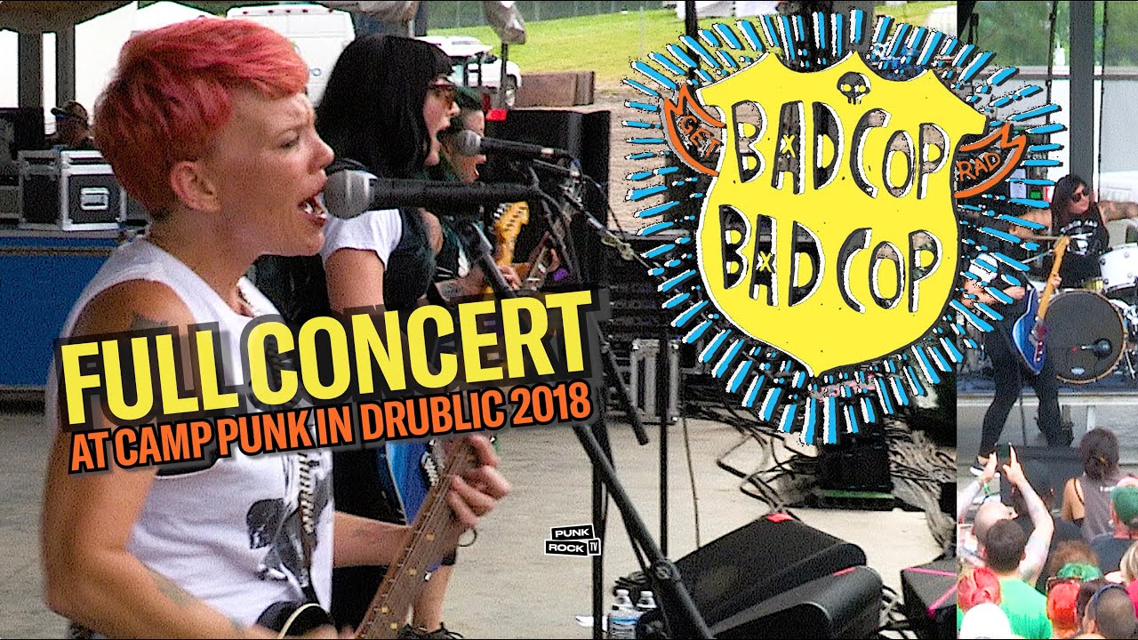 BAD COP BAD COP - FULL CONCERT - CAMP PUNK IN DRUBLIC,  2018