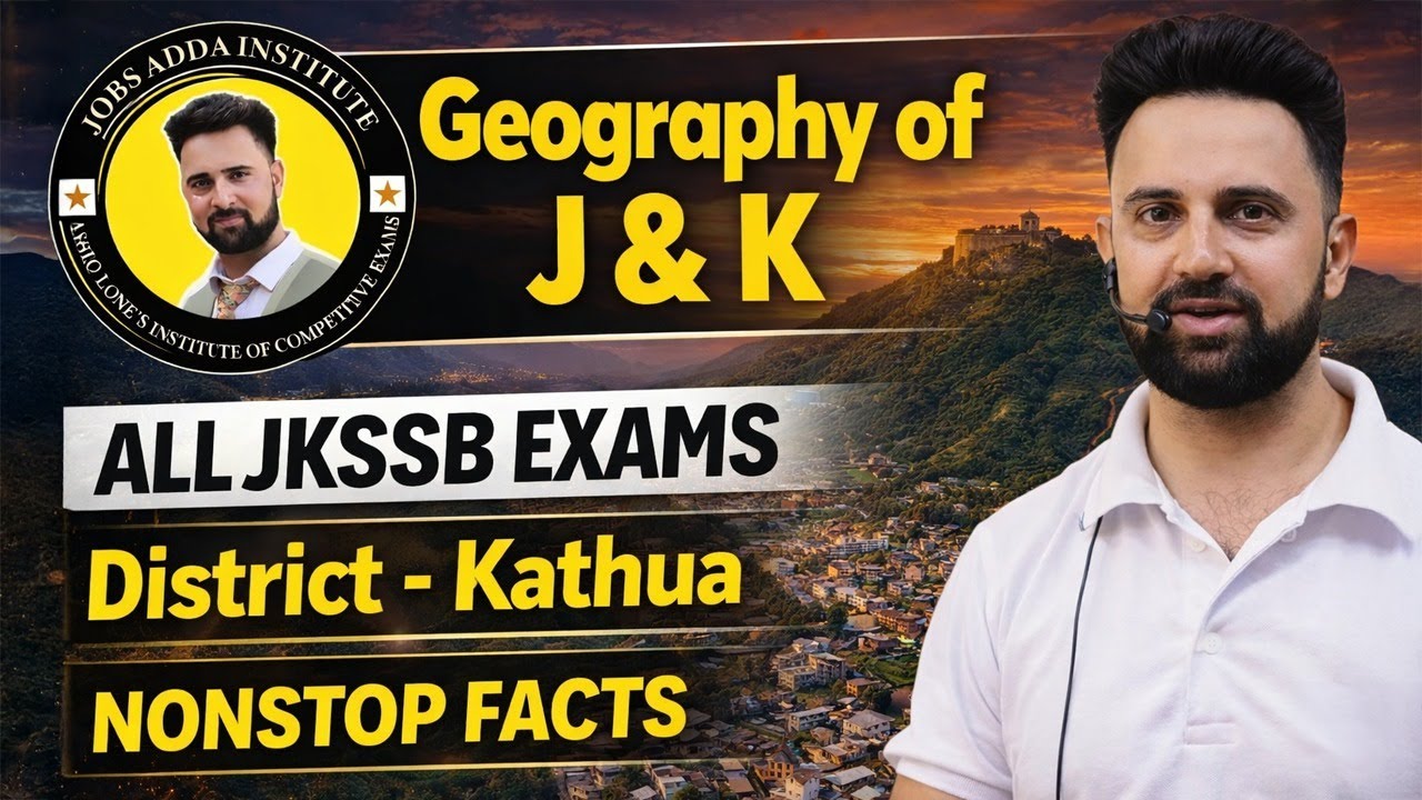 || DISTRICT  KATHUA LECT-02 ||  BY ASHIQ LONE @JobsAdda786
