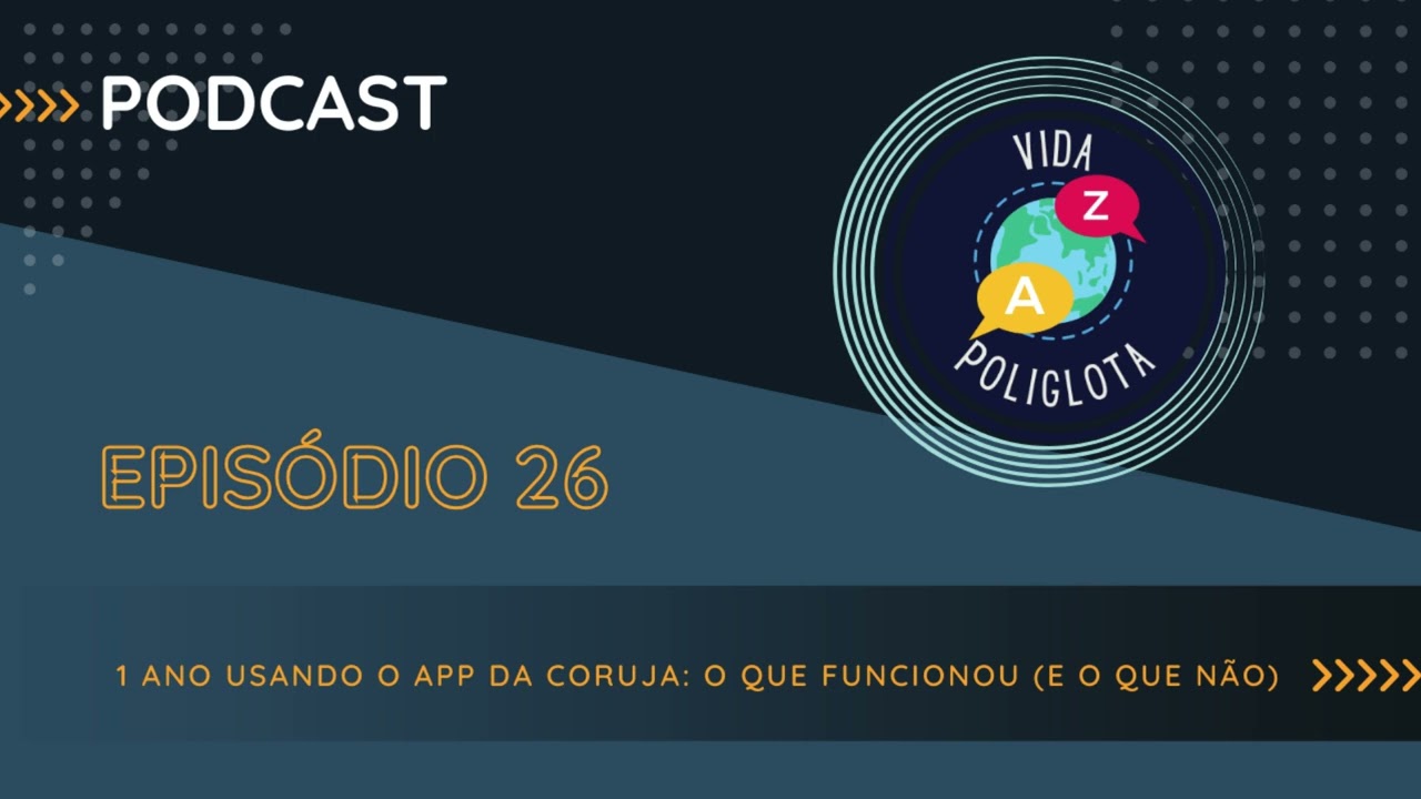 #26 -  Um ano usando o app da coruja: o que funcionou (e o que não)