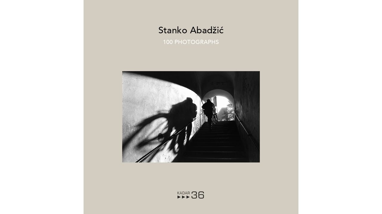 100 Photographs by Stanko Abadzic, New Book published .