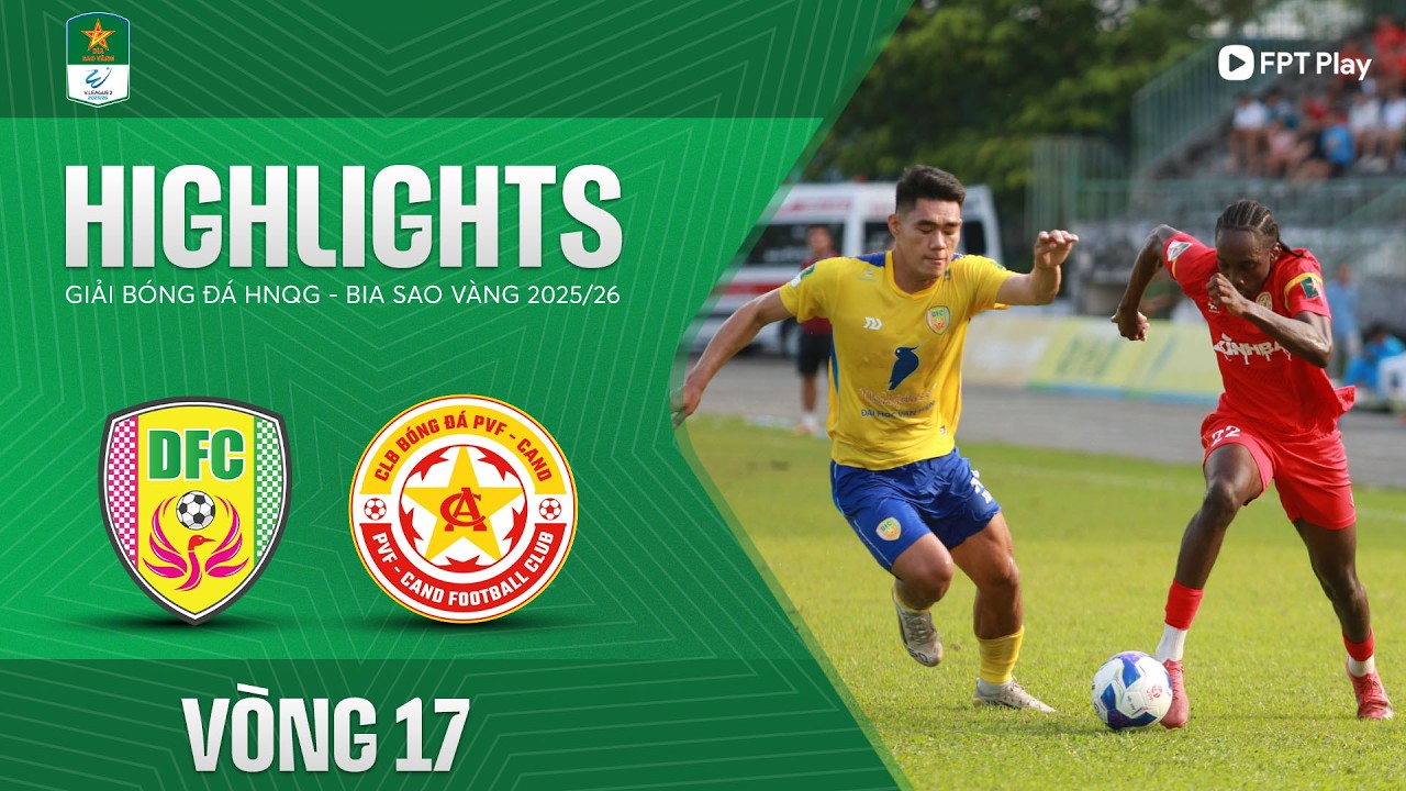 HIGHLIGHTS: ĐỒNG TH&Aacute;P - TRẺ PVF-CAND | TẤN C&Ocirc;NG LI&Ecirc;N TỤC, THẺ ĐỎ HIỆP 2