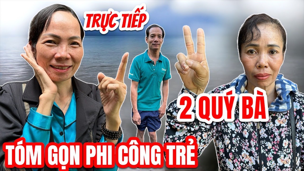 Trực Tiếp 2 Qúy Bà Yêu Trai Trẻ Công Trần Tóm Gọn