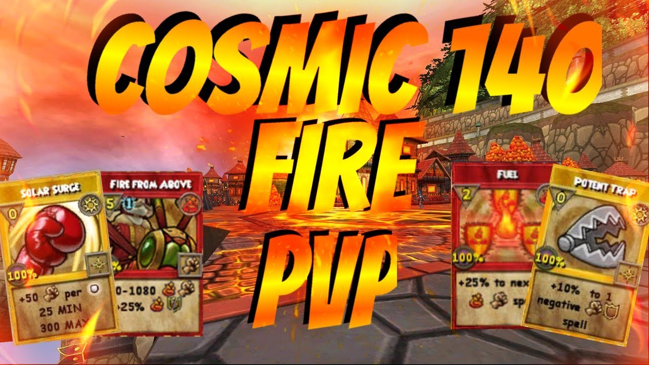 Wizard101: COSMIC 140 FIRE PVP IS BUSTED!!!