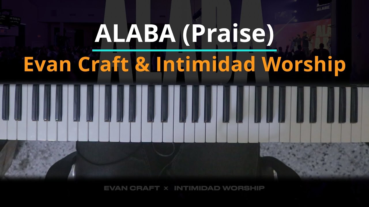 #TUTORIAL Alaba - Evan Craft x Intimidad Worship [