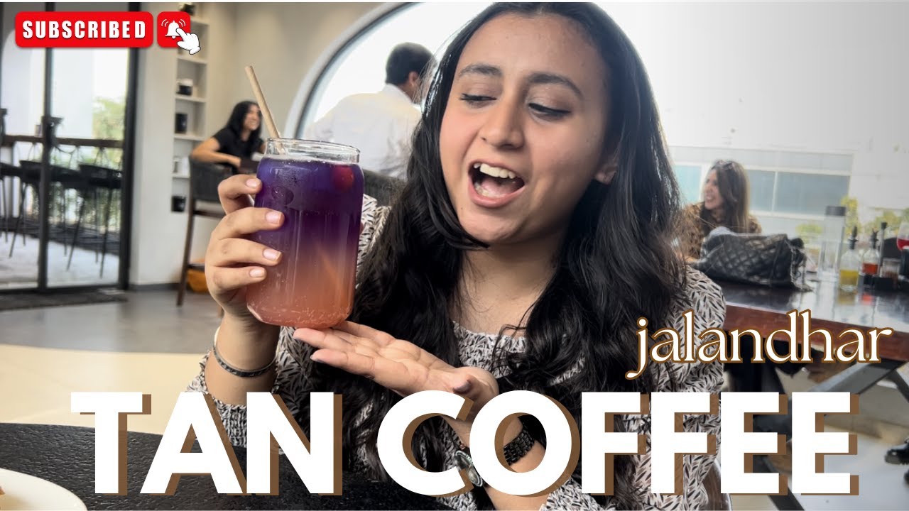TAN COFFEE | NEW COFFEE CAFE IN JALANDHAR | Anmol vlogs