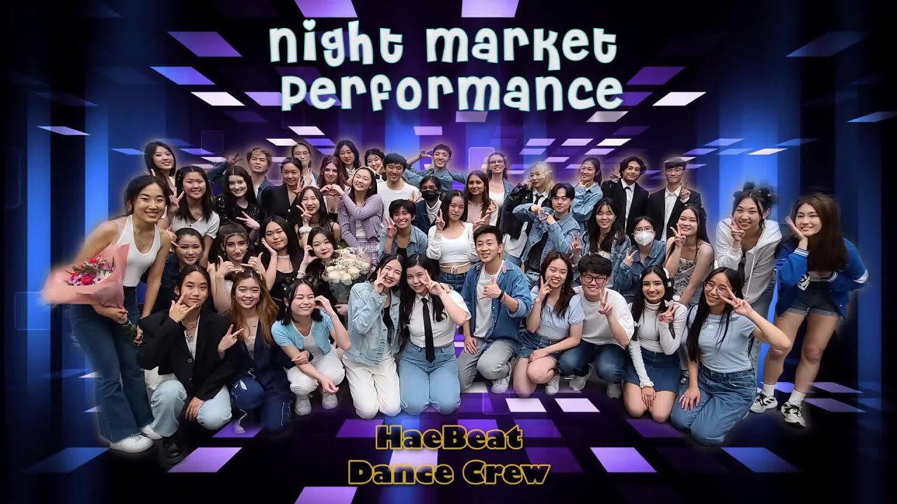 KPOP IN PUBLIC || CSA Night Market Performance [Haebeat Dance Crew]