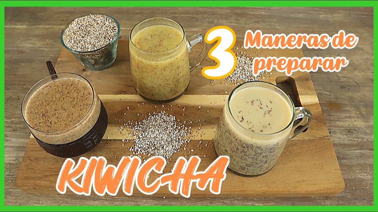 KIWICHA - DESAYUNOS FÁCILES