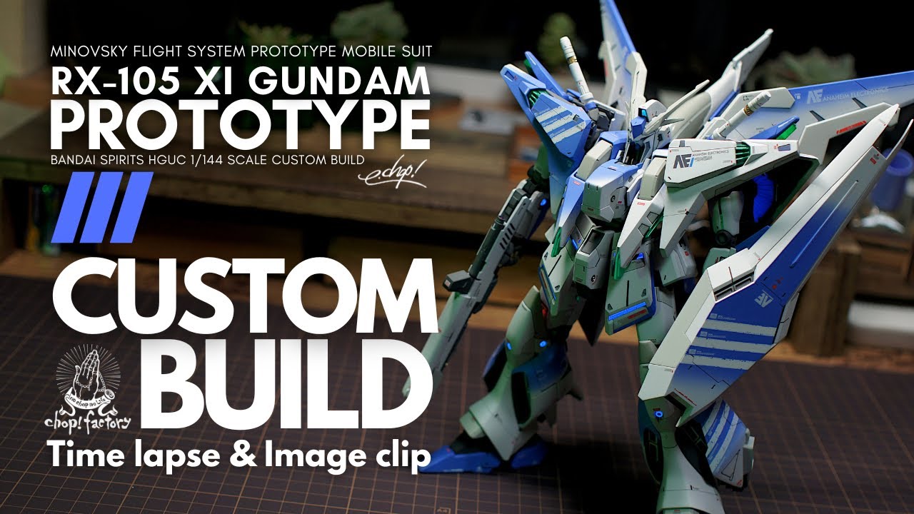 【CUSTOM BUILD】1/144 HGUC XI GUNDAM PROTOTYPE【GUNPLA】【ガンプラ】クスィーガンダム改造 Time lapse & Image clip
