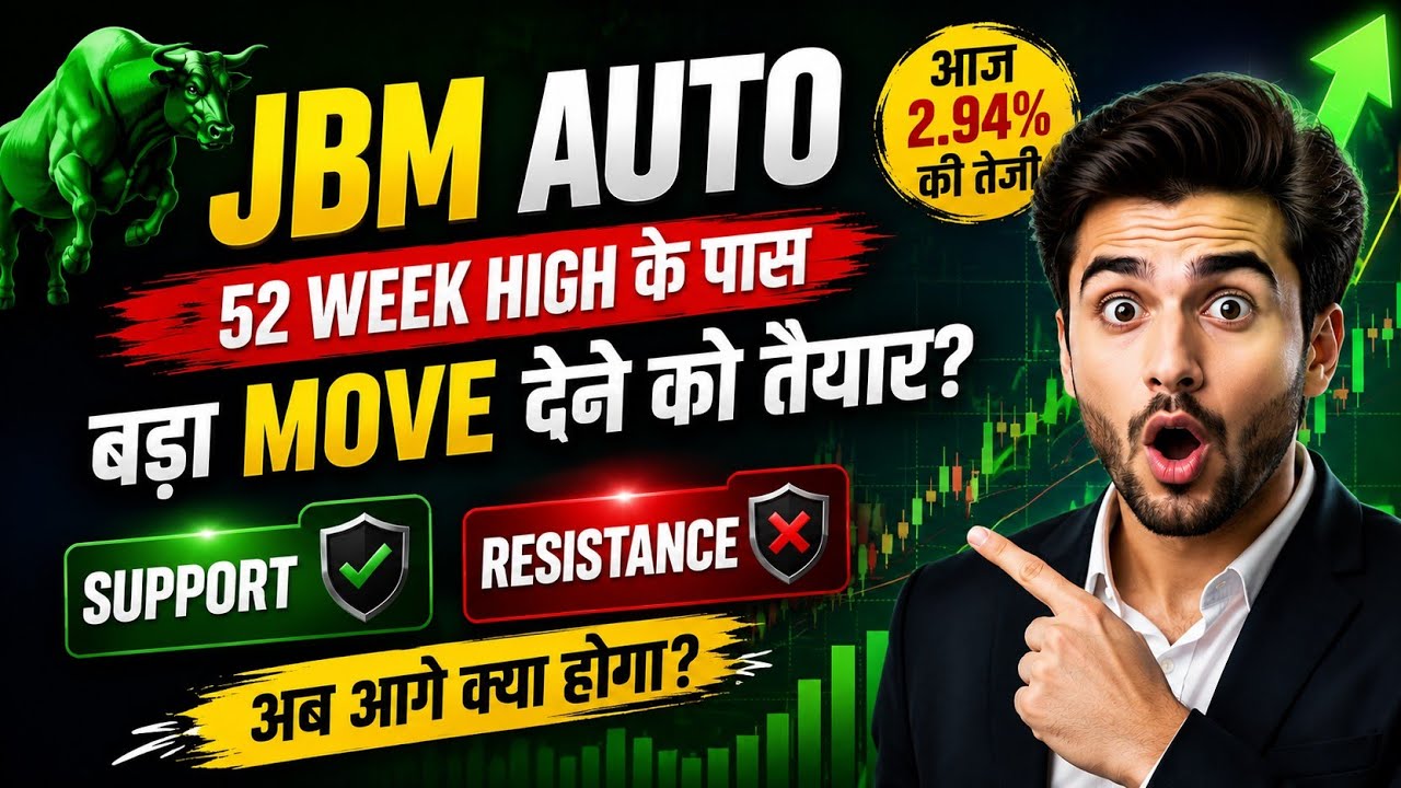 JBM Auto Share Analysis 2026 🚀 | 52 Week High के पास बड़ा Move? | Support & Resistance | JBM Auto 