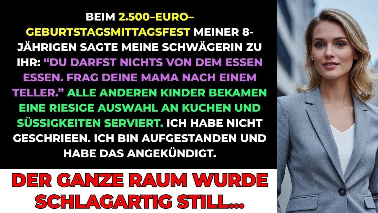 ＂Du Darfst Nichts Essen＂ Sagte Meine Schwägerin Zu Meiner Achtjährigen, Während Alle Kuchen Beka