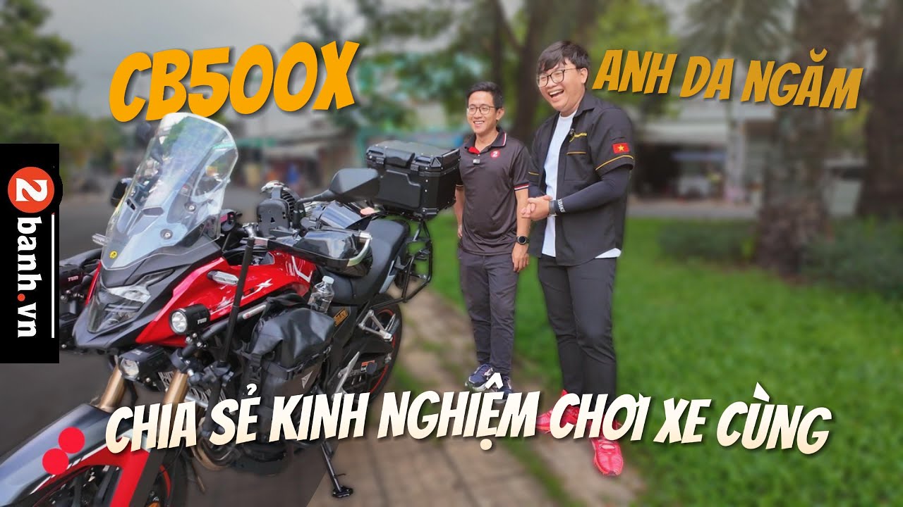 Cùng Anh Da Ngăm đánh giá ưu và nhược điểm của Honda CB500X sau gần 10.000 km trải nghiệm | 2banh