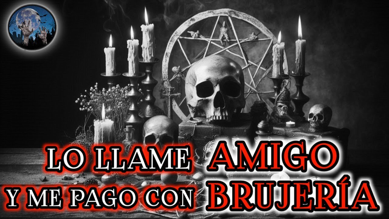 BRUJERIA: ERAMOS COMO HERMANOS, ME TRAICIONO Y AHORA ÉL ES EL INDIGENTE | HISTORIAS DE TERROR REALES