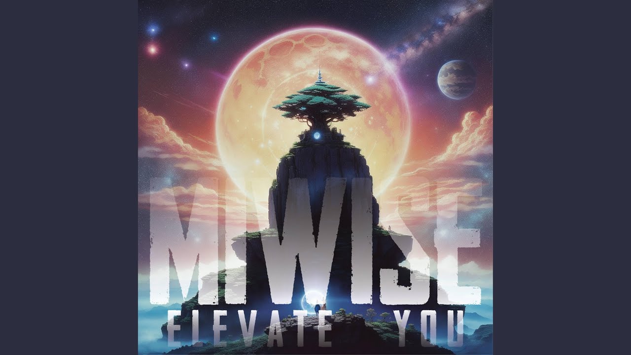Elevate You
