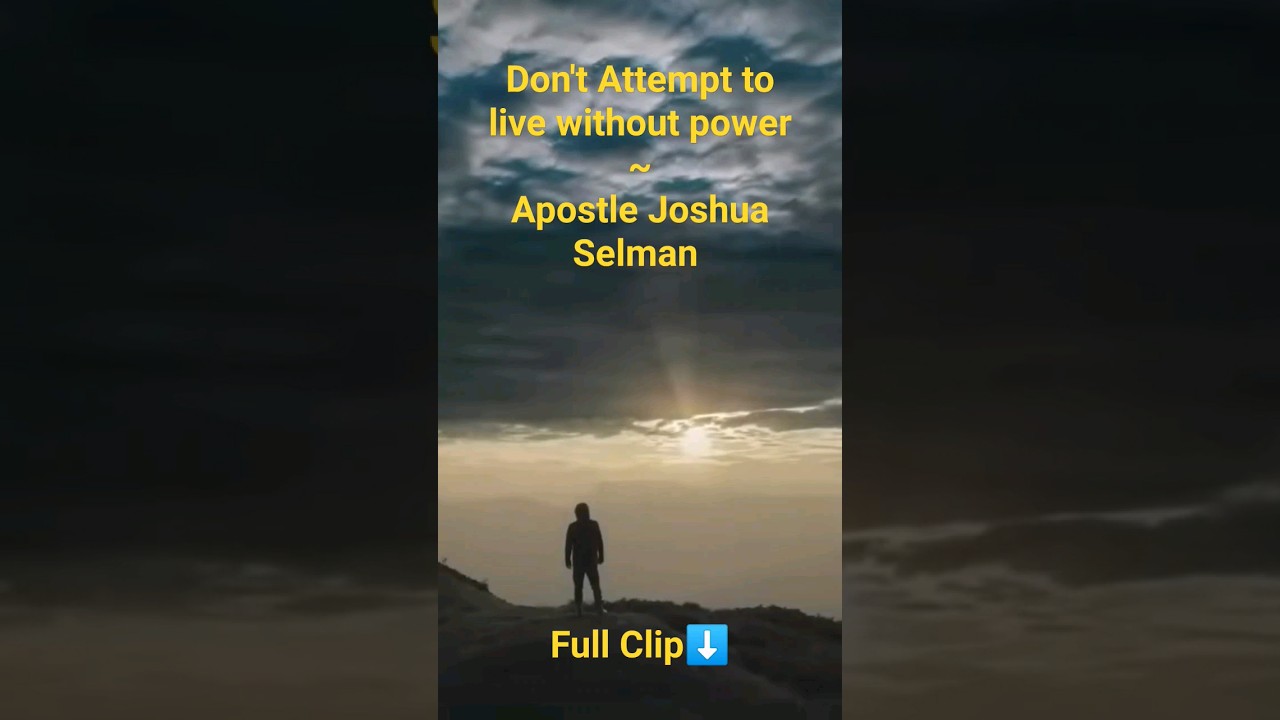 Don't Live without Power #koinoniaglobal #apostlejoshuaselman #onlinesermon