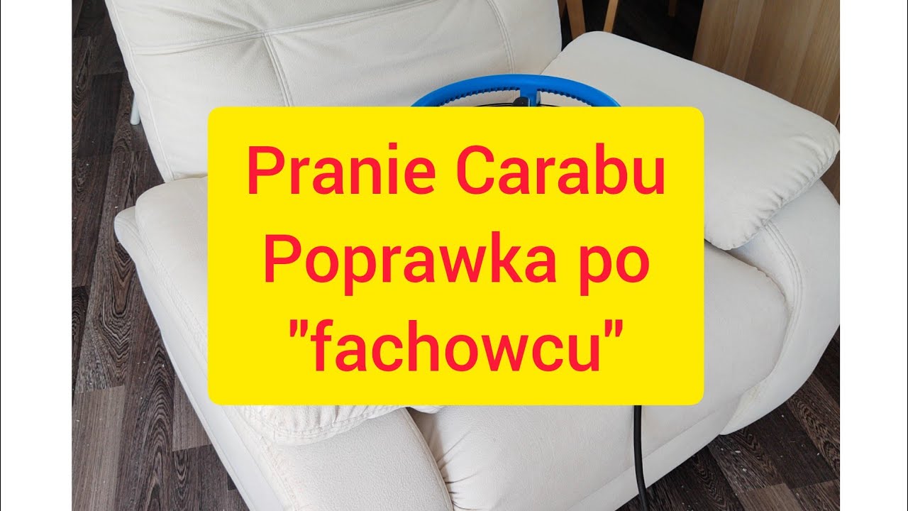 Pranie tapicerki fotela Carabu.Poprawka po 