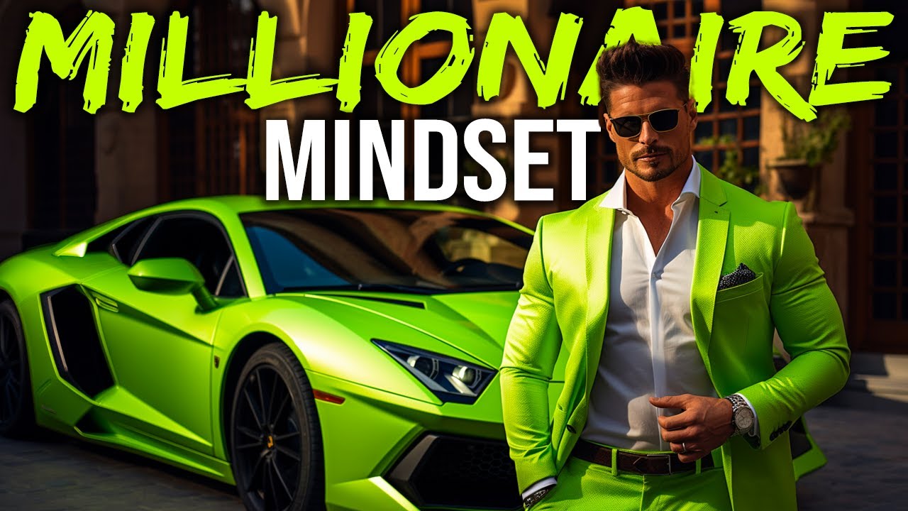 20 Mindsets That Turn Ordinary People Into Millionaires