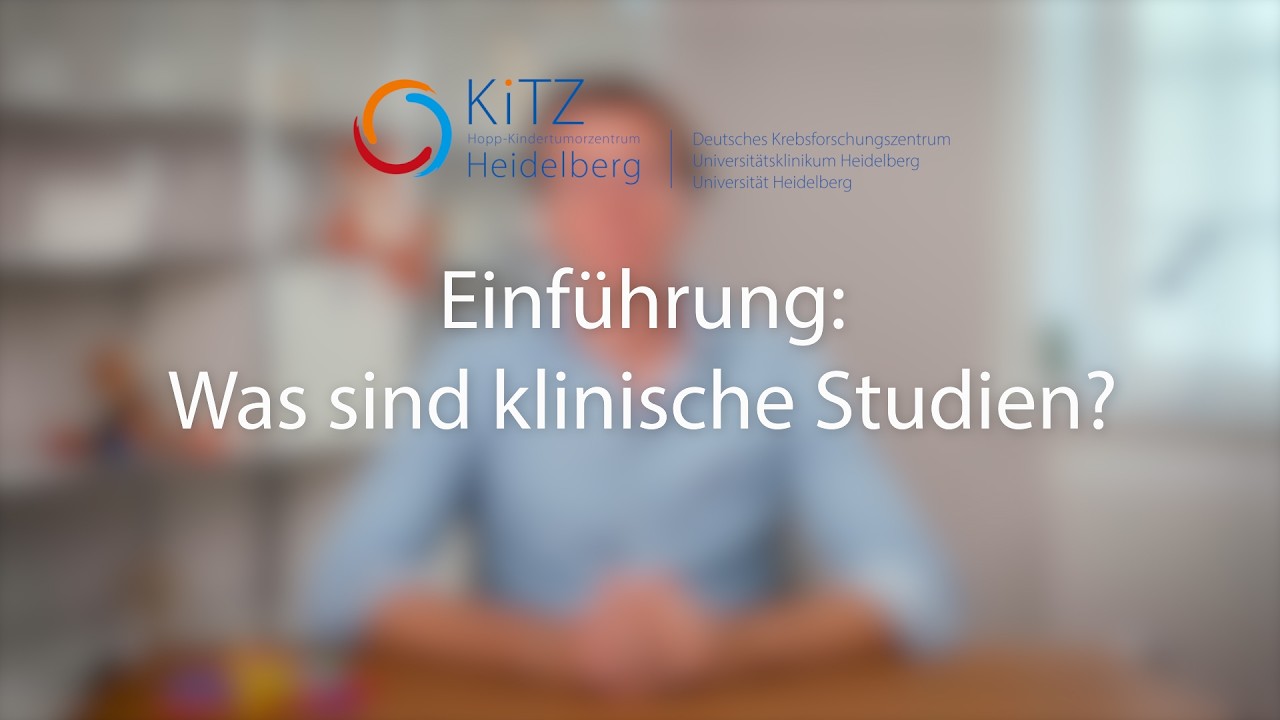 Was sind klinische Studien? | Krebs bei Kindern klargemacht
