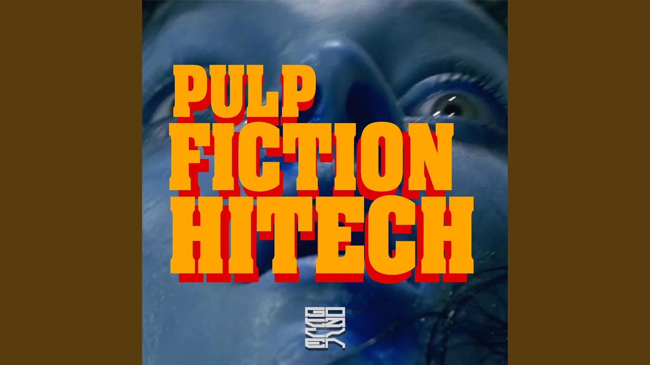 PULP FICTION HITECH