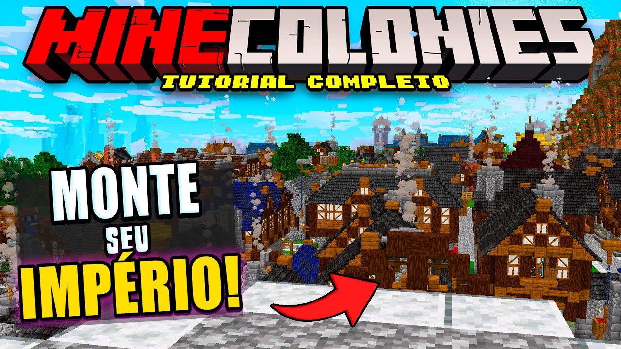 TUTORIAL COMPLETO ATUALIZADO DO MINECOLONIES!