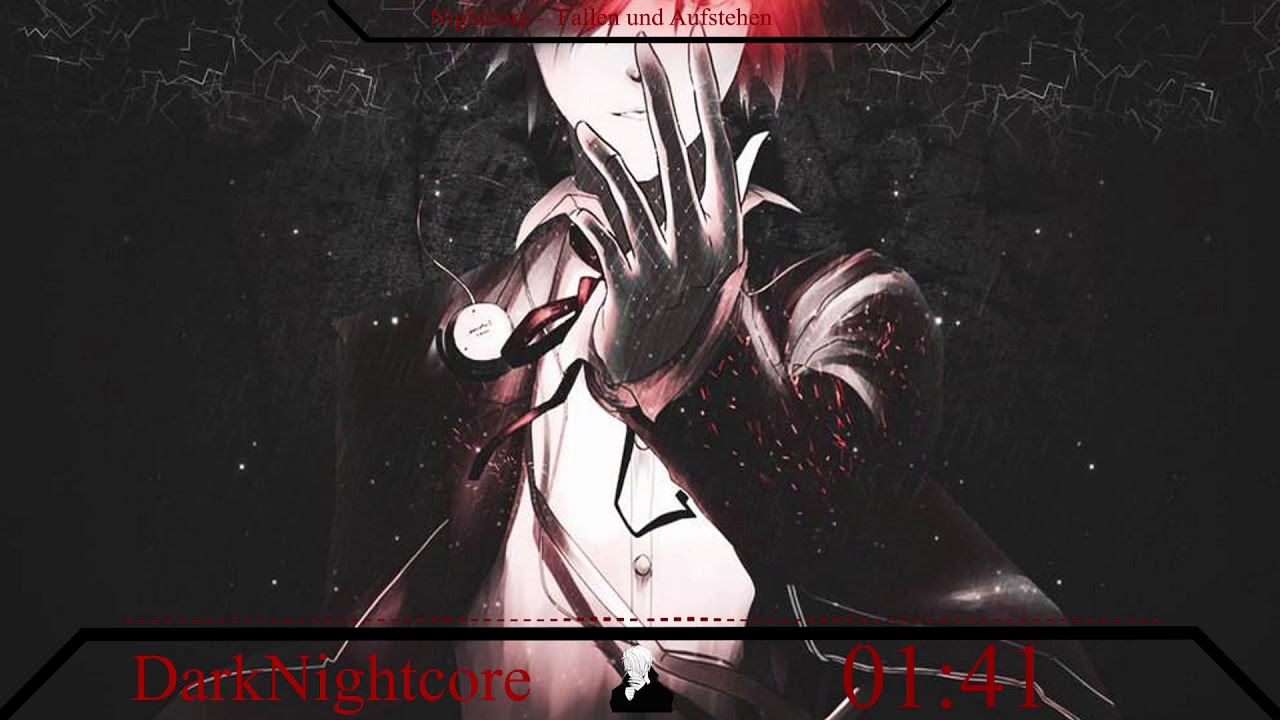 DarkNightcore -  Fallen und Aufstehen
