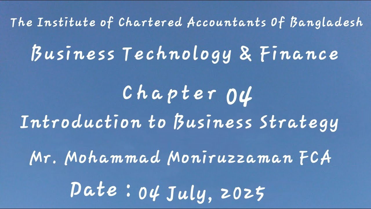 Business Technology and Finance. Chapter 04. Introduction to Business Strategy. Certificate level .