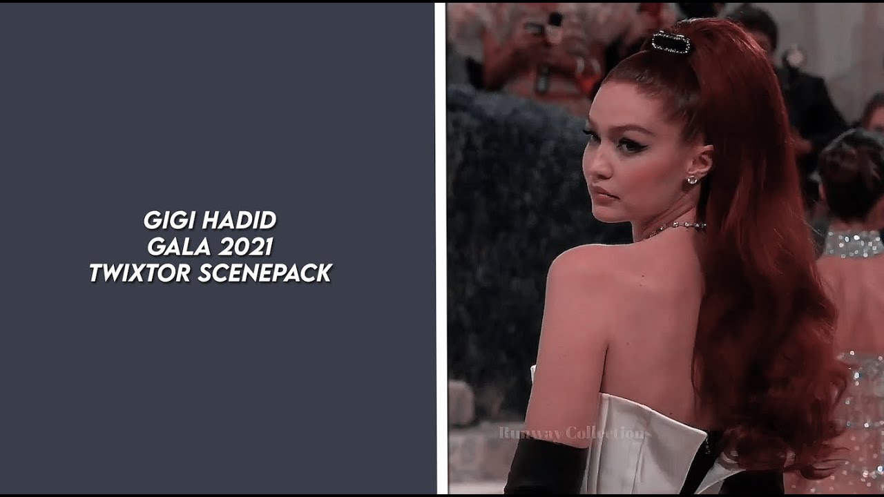 gigi hadid gala 2021 twixtor scenepack