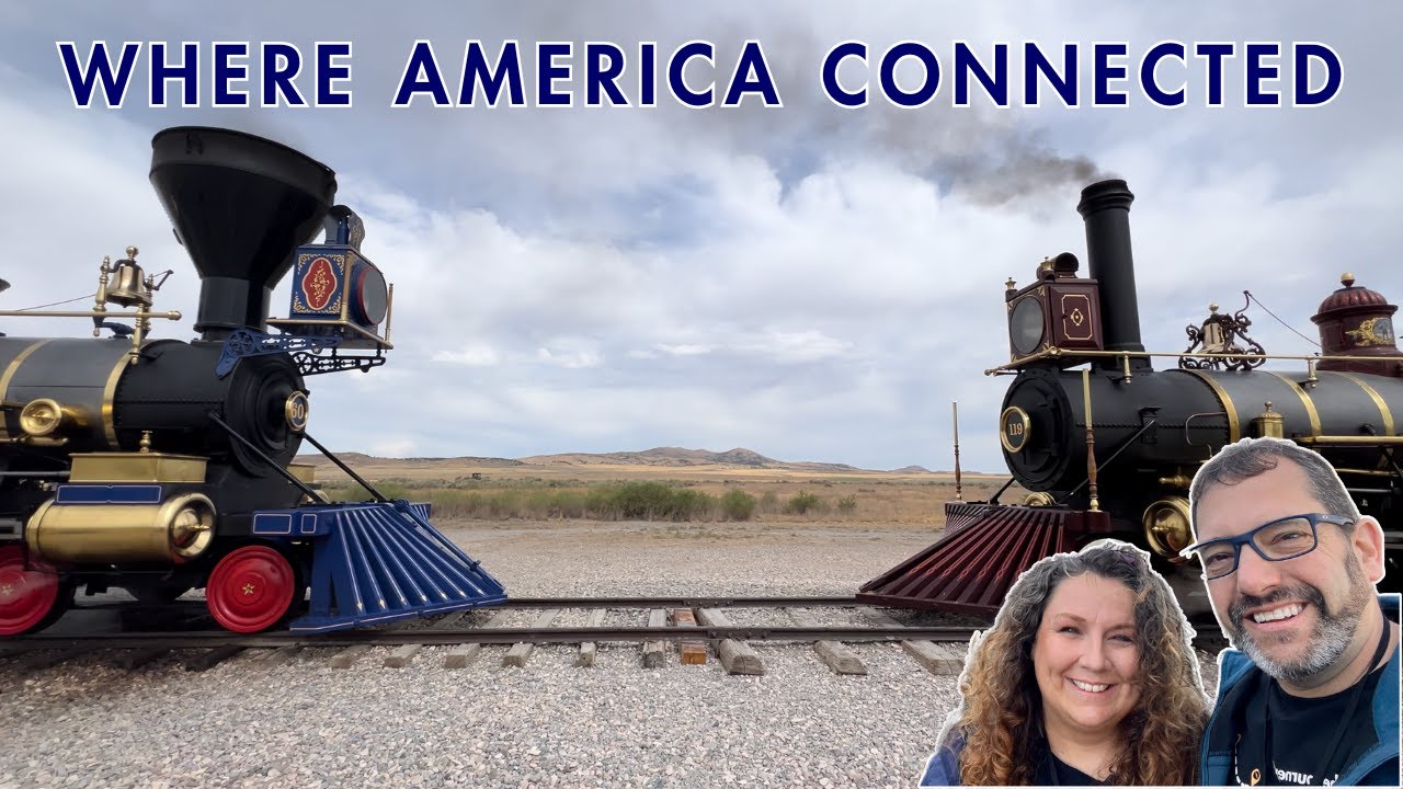 Promontory Summit, Utah: The Golden Spike That Connected America
