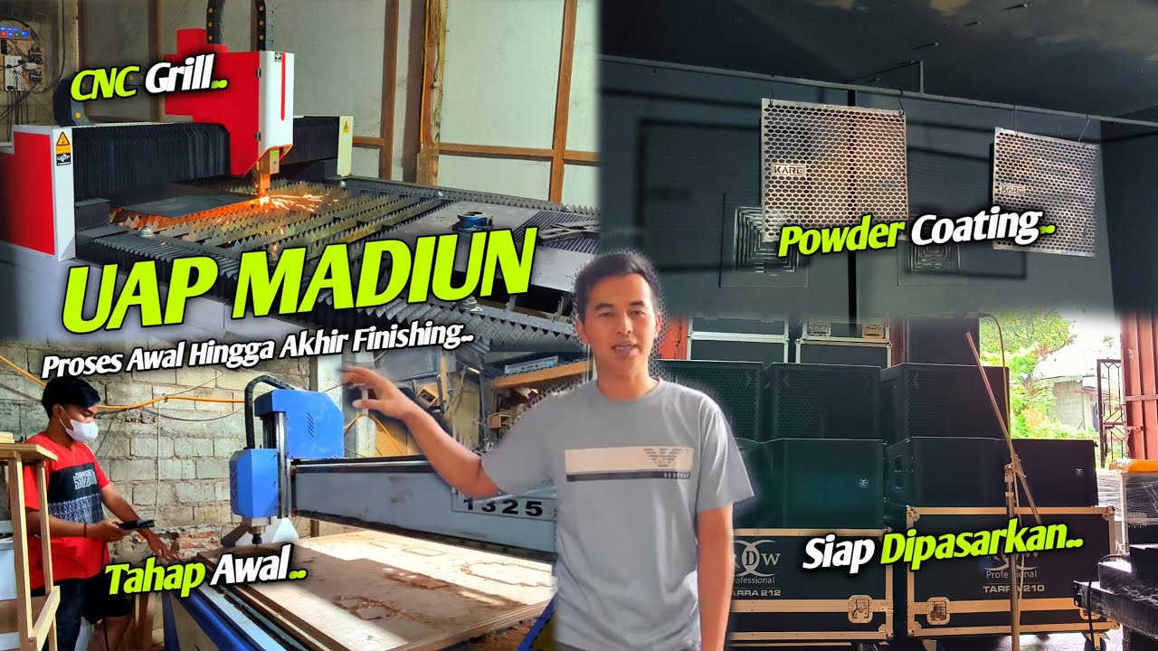 Grebek Pabrik UAP SOUND,,jadi seperti ini proses pembuatan box UAP MADIUN dari awal hingga finishing