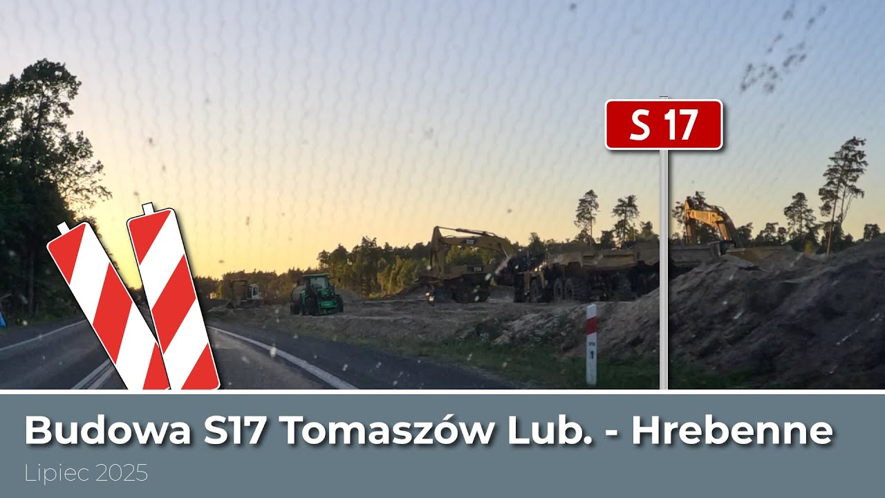 Budowa S17 Tomaszów Lubelski - Hrebenne | odc. Potoki - Hrebenne | 2025-07