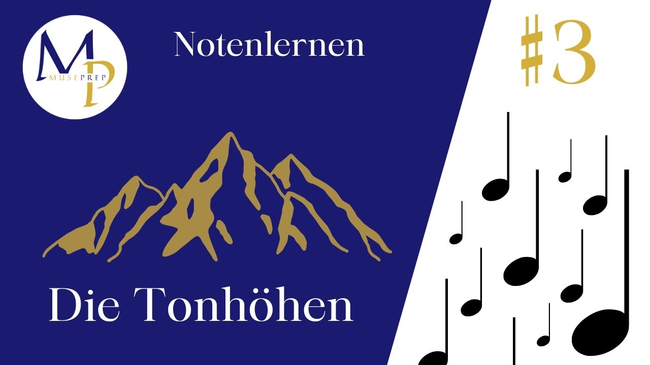 Notenlernen Basics #3: Die Tonhöhen