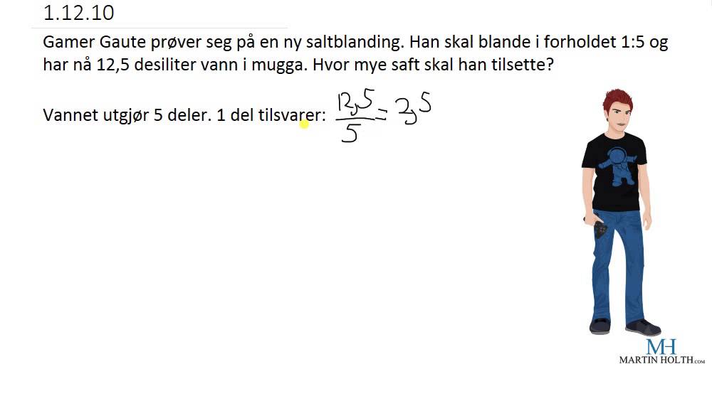 Matematikk 1P - Pr&oslash;veoppgaver - Forhold -1.12.10