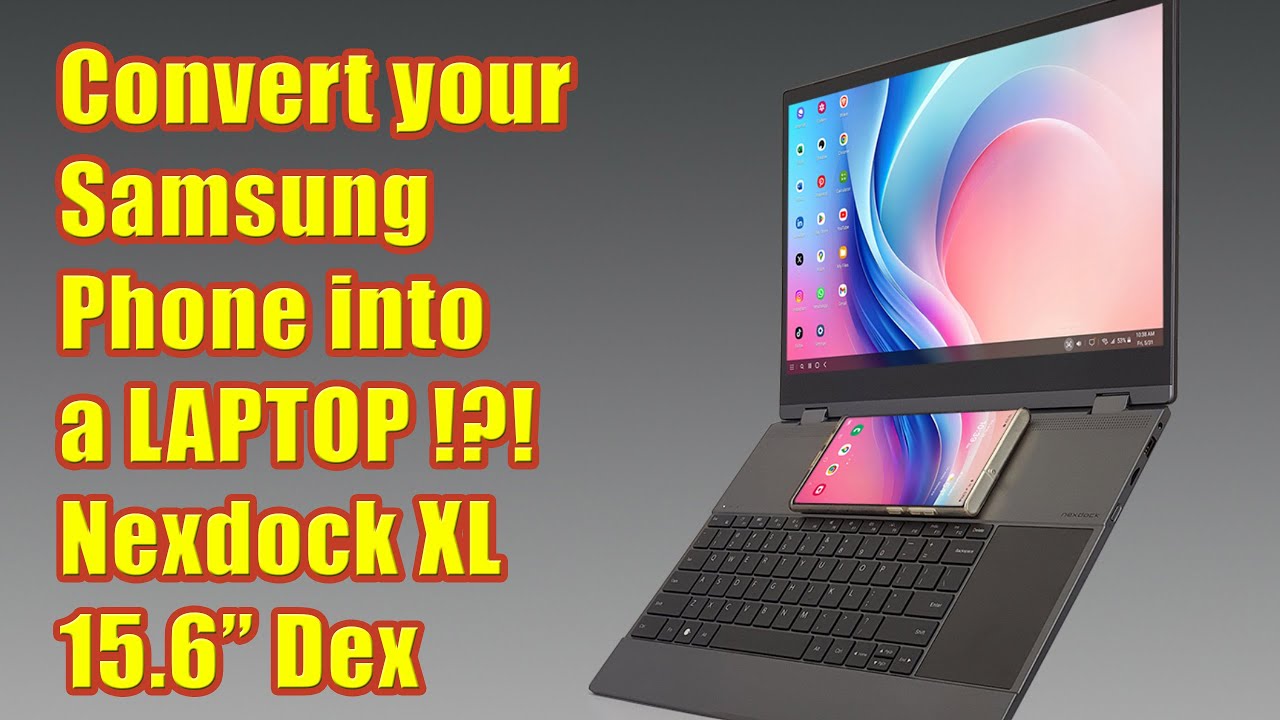 🤡 Nexdock XL 15.6 Samsung DEX Smart Phone to Laptop Keyboard UNBOXING REVIEW #wisebuyreviews