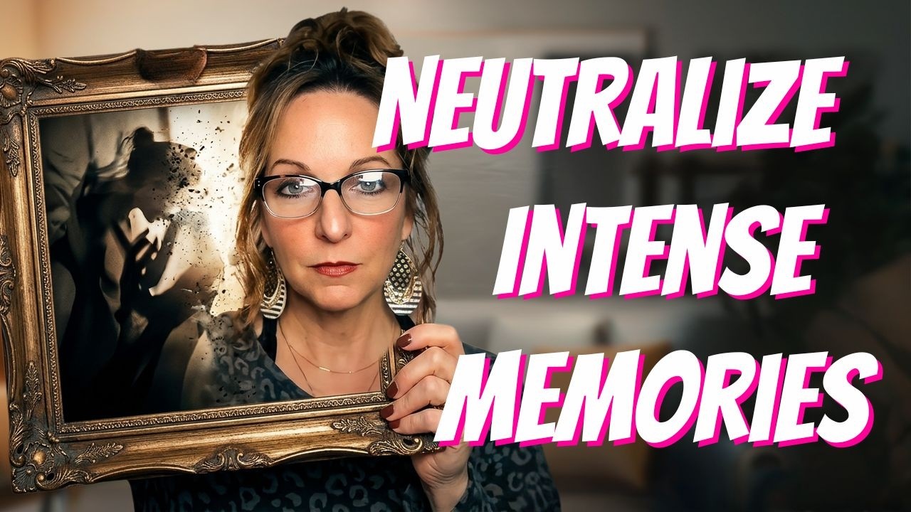 How to Reduce Emotional Intensity of a Memory (Change the Frame Technique)