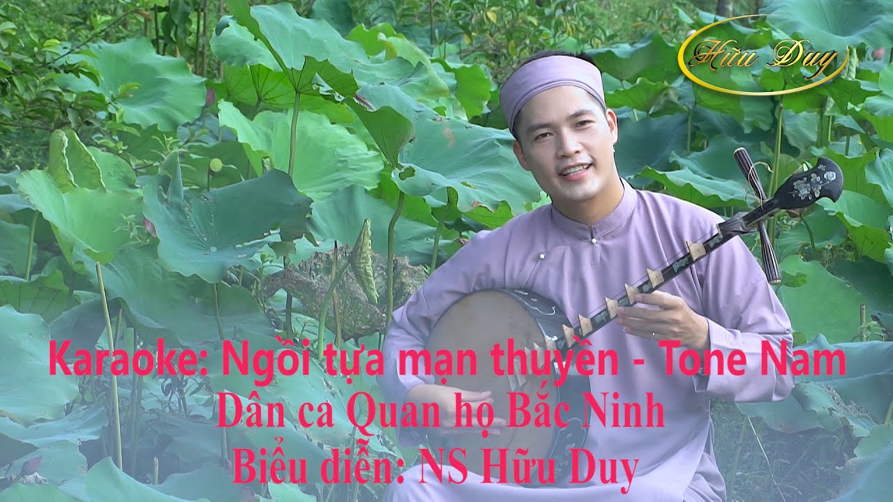 Karaoke Quan Họ: Ngồi tựa mạn thuyền - Tone nam - Nhạc chuẩn Hữu Duy