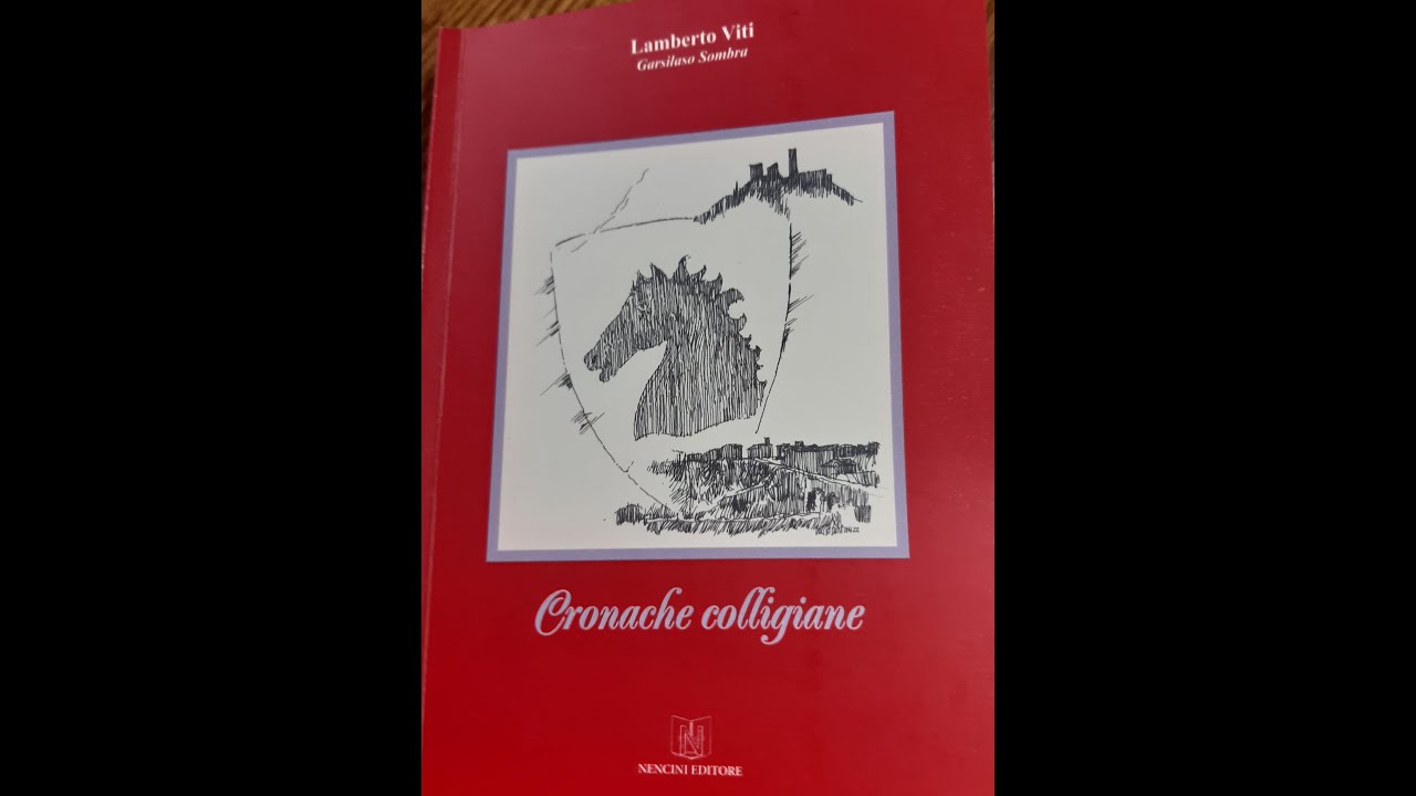 cronache colligiane di Lamberto Viti ,in arte Garcilaso Sombra  #collevaldelsa