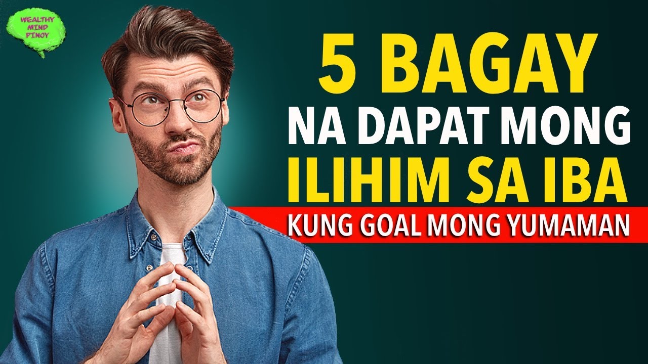 5 Bagay Na Hindi Mo Dapat Sinasabi Sa Iba Kung Goal Mong Magkaroon Ng Maginhawang Buhay