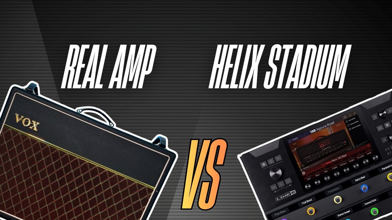 Real Amp vs Helix Stadium ‘Agoura’ Model – Can You Hear the Difference?