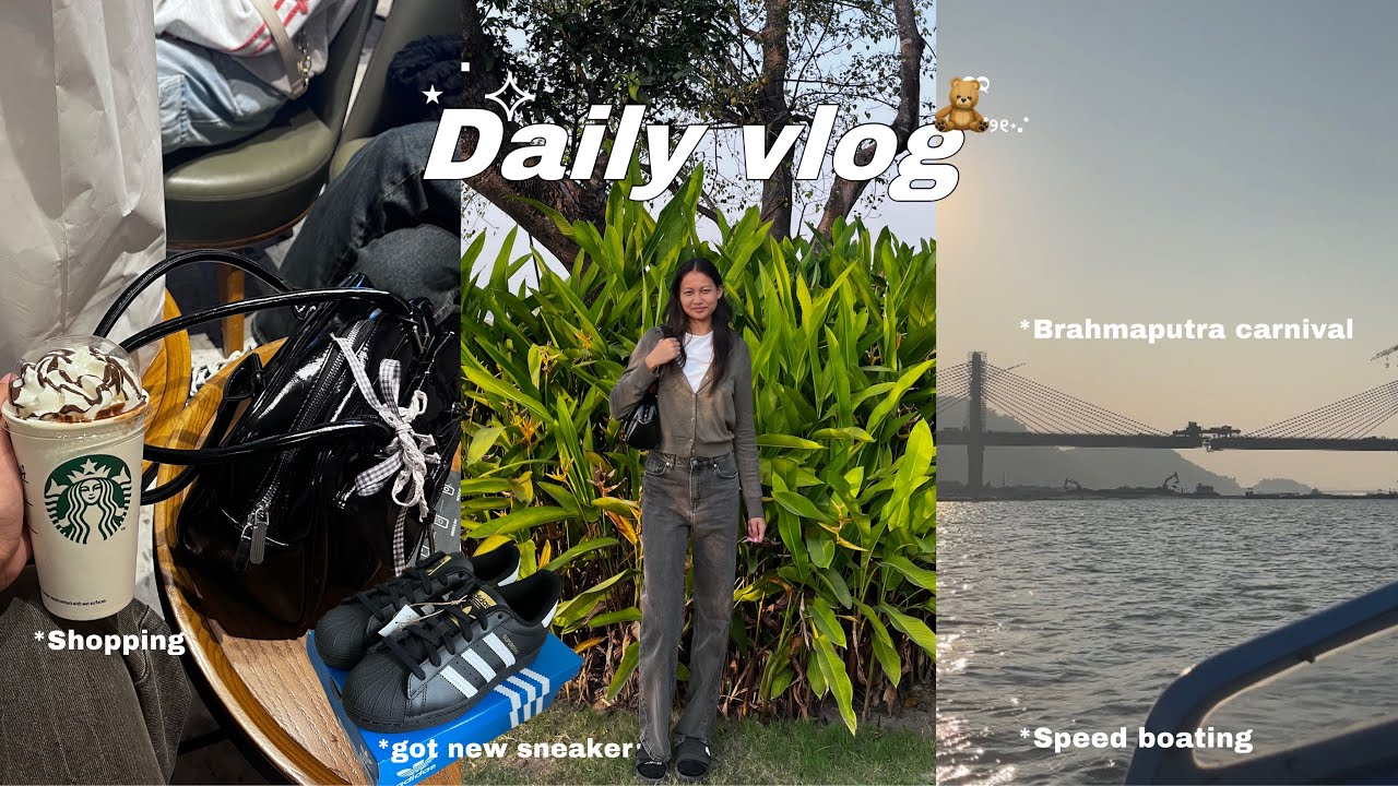 Daily vlog🧸ྀི⋆˚𝜗𝜚˚⋆shopping, speed boating, Brahmaputra carnival, outing & more
