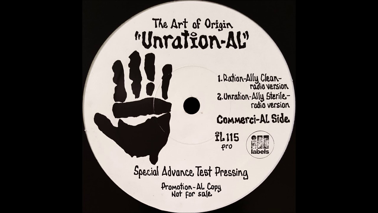 The Art of Origin (Chino XL & Kaoz)  - Unration-AL (Unration-Ally Sterile Radio Version)